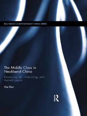 cover image of The Middle Class in Neoliberal China